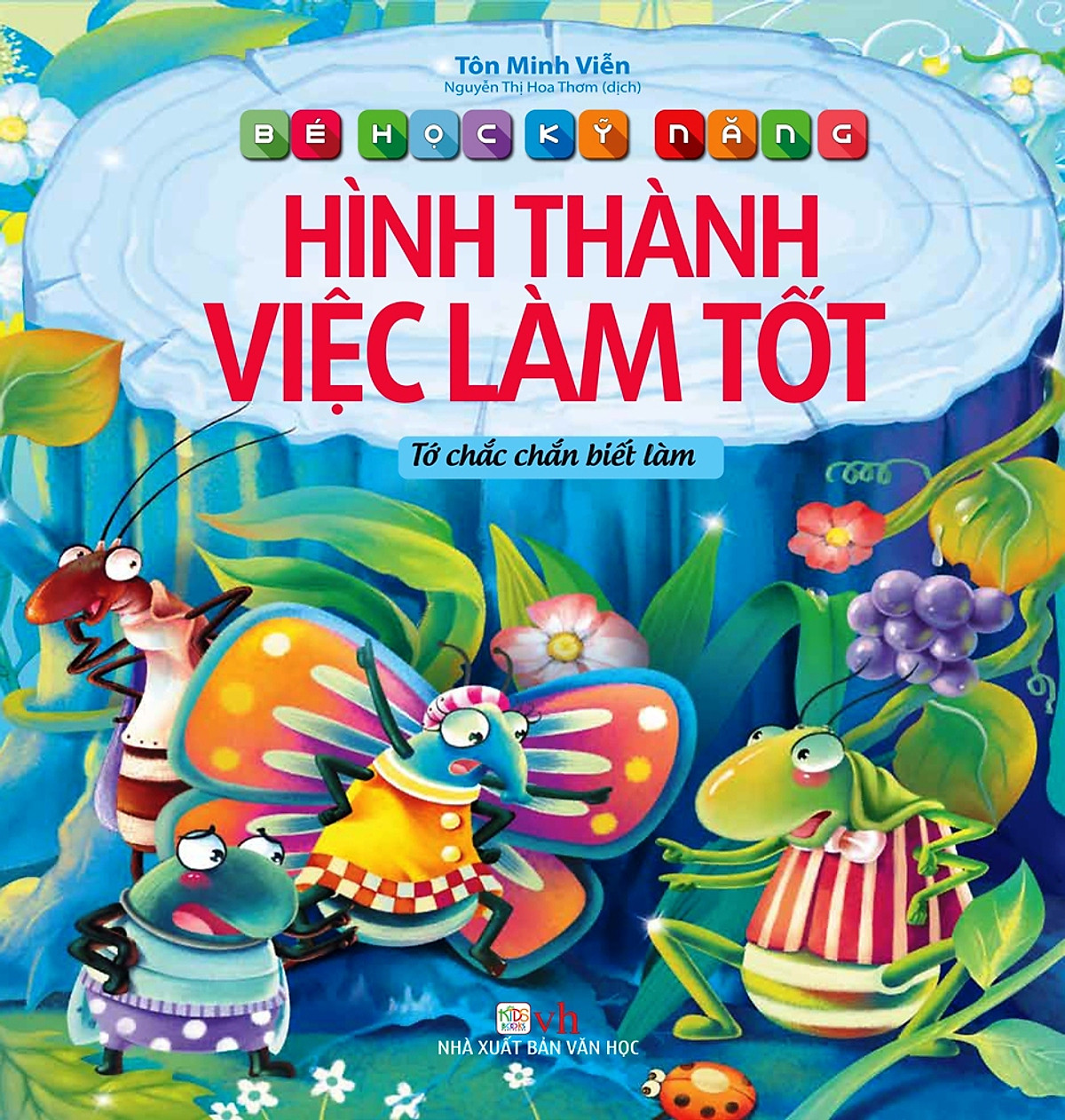 Bé Học Kỹ Năng - Hình Thành Việc Làm Tốt